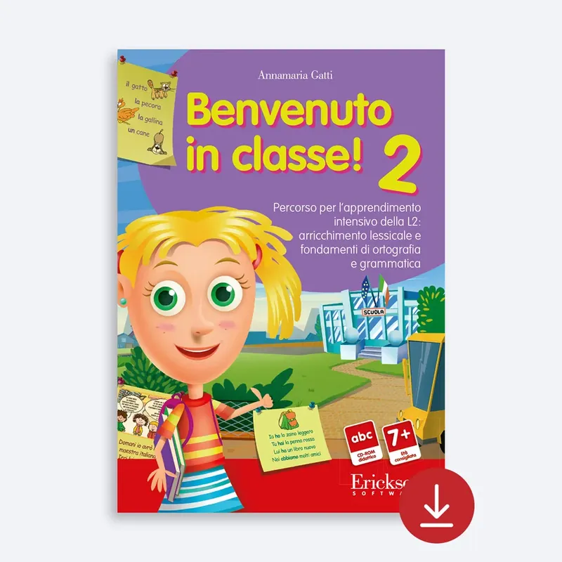 Benvenuto in classe! 2 (Software) Non Perdere