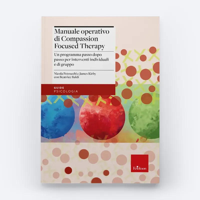 Manuale operativo di Compassion Focused Therapy Saldi