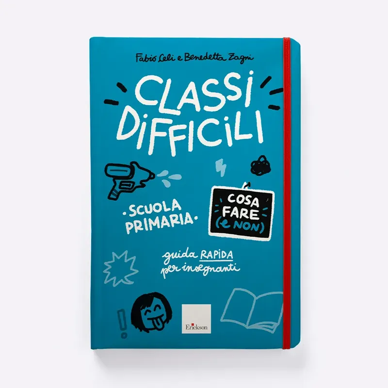 Prezzo Conveniente Classi difficili - Cosa fare (e non) - Scuola primaria