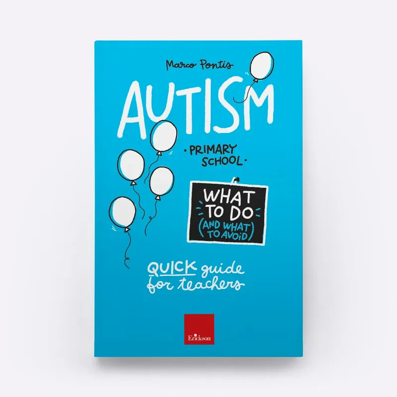 Autism - What to do (and what to avoid) - Primary school Promozione Esclusiva