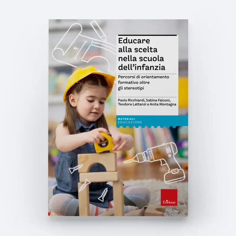 Educare alla scelta nella scuola dell’infanzia Occasione