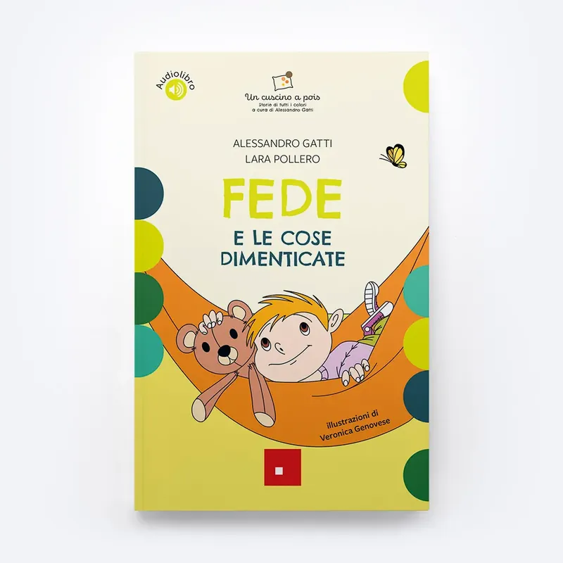 Fede e le cose dimenticate - Testo stampato maiuscolo 16pt, semplificazione illustrazioni livello 2 Direttamente Dal Produttore
