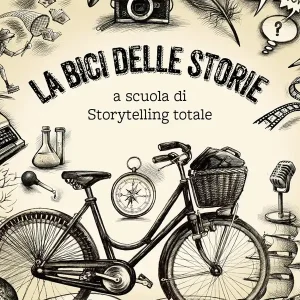Di Tendenza La Bici delle Storie - A scuola di storytelling totale