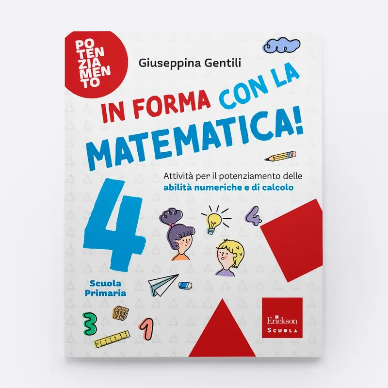 In forma con la Matematica! 4 Subito Disponibile