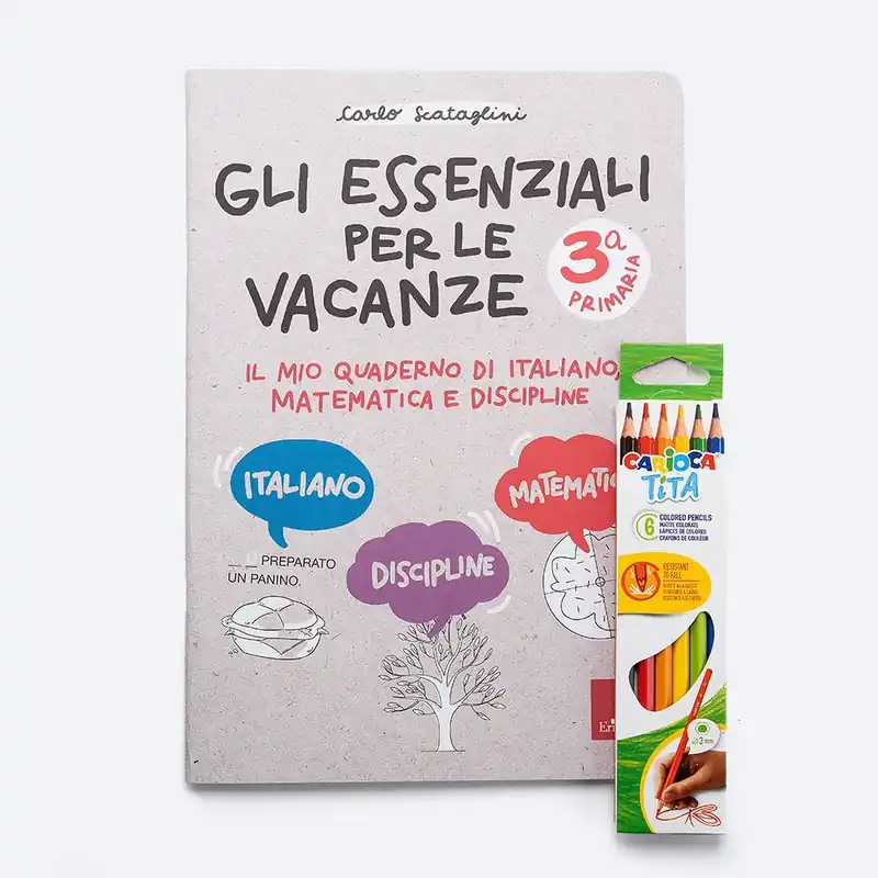 Gli essenziali per le vacanze - Primaria - Classe terza Consegna Rapida