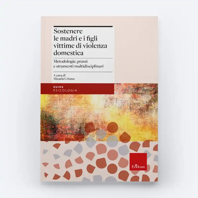 Sostenere le madri e i figli vittime di violenza domestica Esclusivo