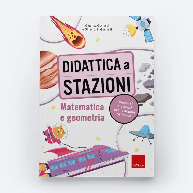 Scelto Dai Clienti Didattica a stazioni - Matematica e geometria