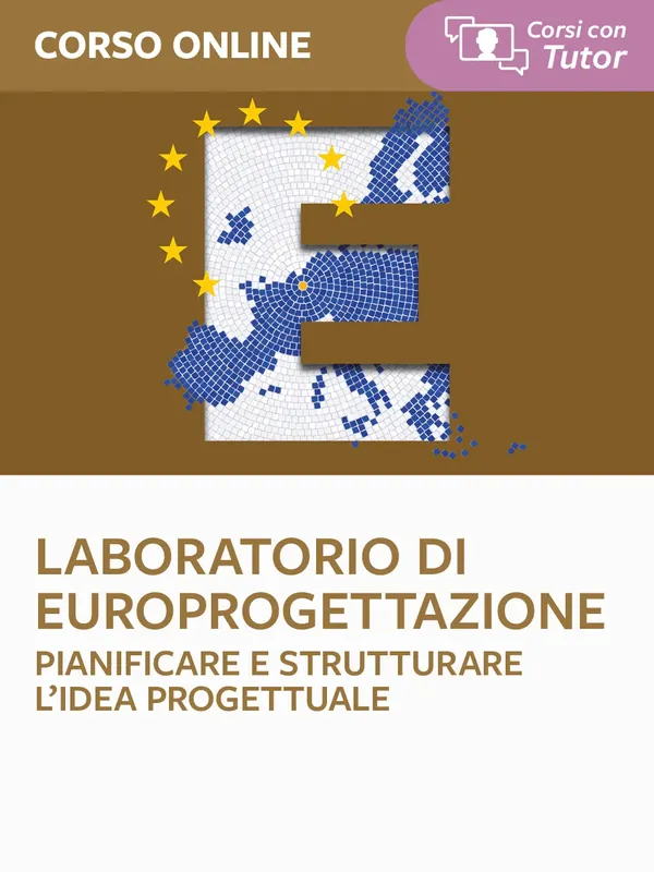 Popolare Laboratorio di Europrogettazione. Pianificare e strutturare l‘idea progettuale