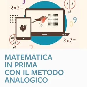 Matematica in prima con il Metodo Analogico Pagamento Sicuro