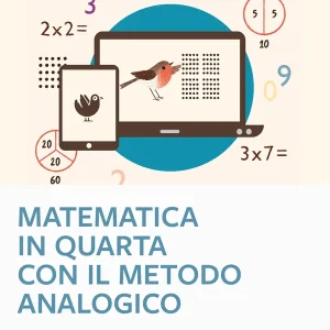 Matematica in quarta con il Metodo Analogico Acquista Ora