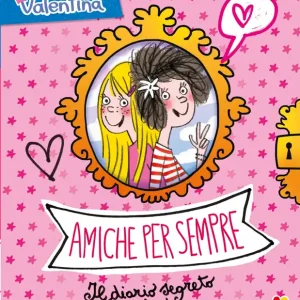 Amiche per sempre – Il diario segreto di Ottilia Reso Gratuito