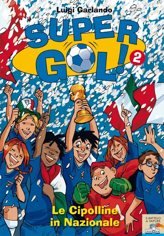 Prezzo Ridotto Supergol! Le Cipolline in Nazionale