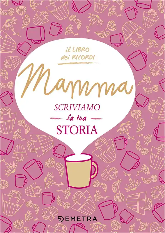 Miglior Prezzo Mamma scriviamo la tua storia Il libro dei ricordi