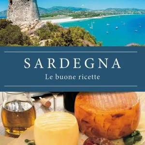 Sardegna. Le buone ricette Più Venduto