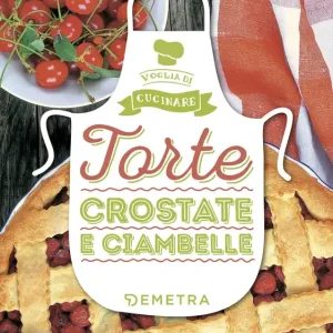 Miglior Prezzo Torte, crostate e ciambelle