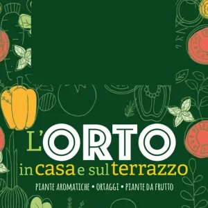 Sconto L‘orto in casa e sul terrazzo Piante aromatiche, ortaggi, piante da frutto - 30 maxi schede + garden kit
