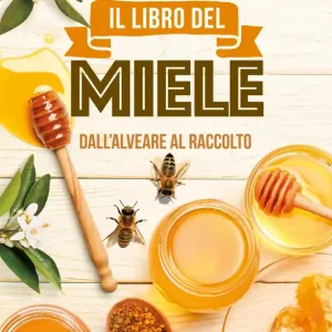 Il libro del miele Dall‘alveare al raccolto Saldi