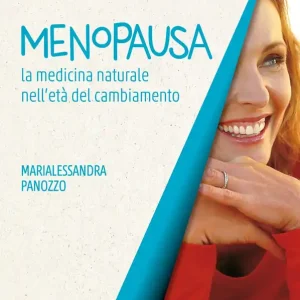 Menopausa la medicina naturale nell’età del cambiamento Compra Online
