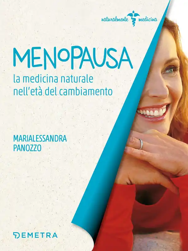 Menopausa la medicina naturale nell’età del cambiamento Compra Online