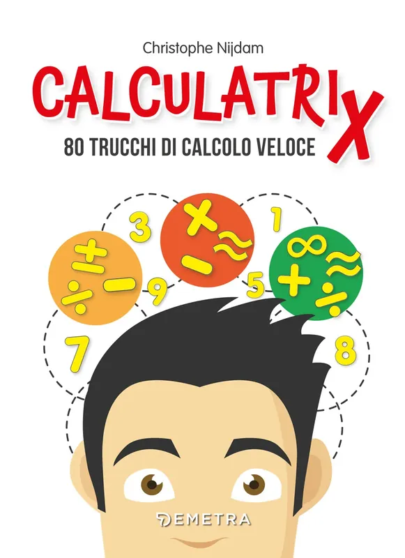 Calculatrix 80 trucchi di calcolo veloce Super Prezzo