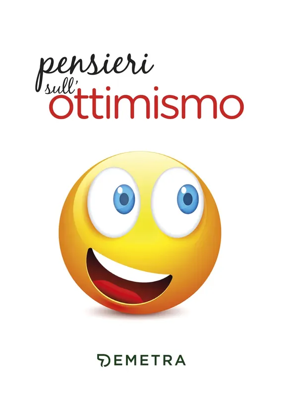 Pensieri sull‘ottimismo Must-Have