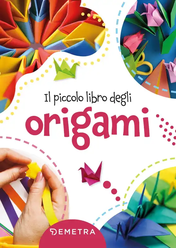 Super Prezzo Il piccolo libro degli origami
