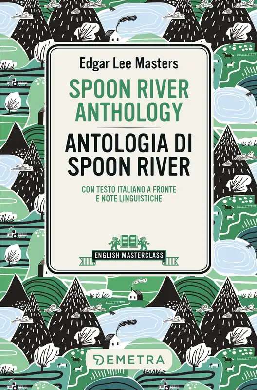 Economico Antologia di Spoon River con testo italiano a fronte e note linguistiche