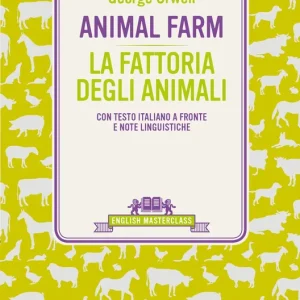 Più Venduto Animal Farm con testo italiano a fronte e note linguistiche