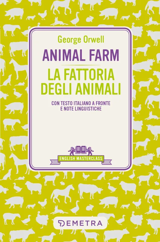 Più Venduto Animal Farm con testo italiano a fronte e note linguistiche