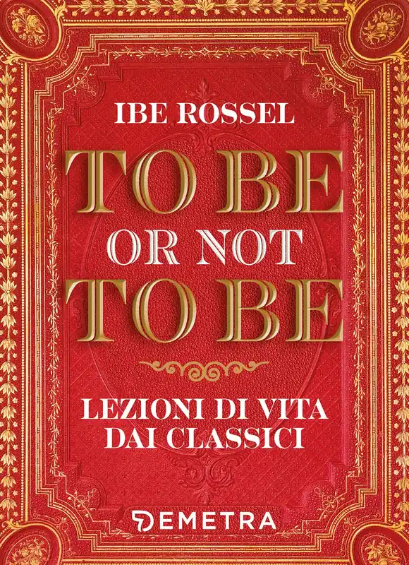 To be or not to be Lezioni di vita dai classici Promo Stagionale