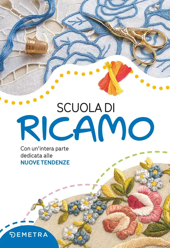 Scuola di ricamo Con un’intera parte dedicata alle NUOVE TENDENZE Prezzo Basso