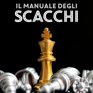 Più Venduto Il manuale degli scacchi