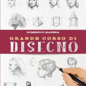Non Perdere Grande corso di disegno