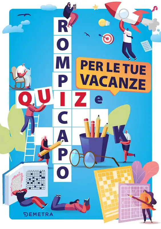 Quiz e rompicapo per le tue vacanze Non Perdere