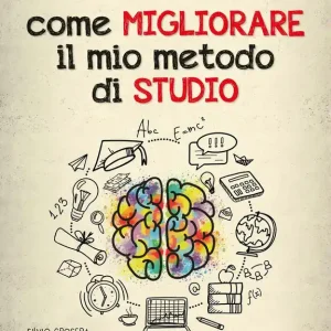 Come migliorare il mio metodo di studio Acquista Ora