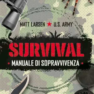 Sconto Survival Manuale di sopravvivenza
