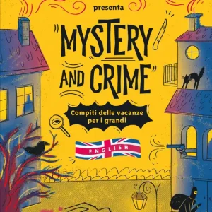 Mystery and Crime Compiti delle vacanze per i grandi. English Compra Online