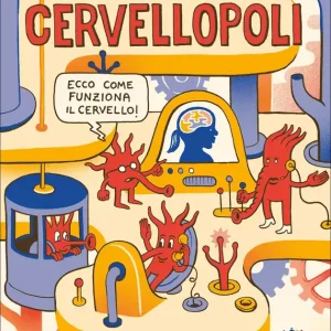 Occasione Imperdibile Benvenuti a Cervellopoli
