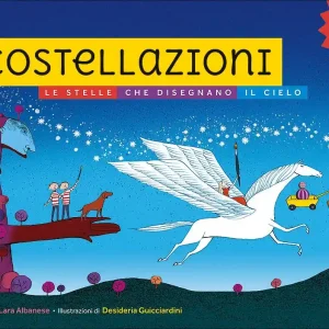 Sconto Costellazioni Le stelle che disegnano il cielo - Con le costellazioni che si illuminano al buio!