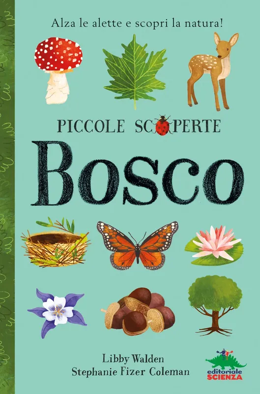 Esclusivo Bosco Alza le alette e scopri la natura!