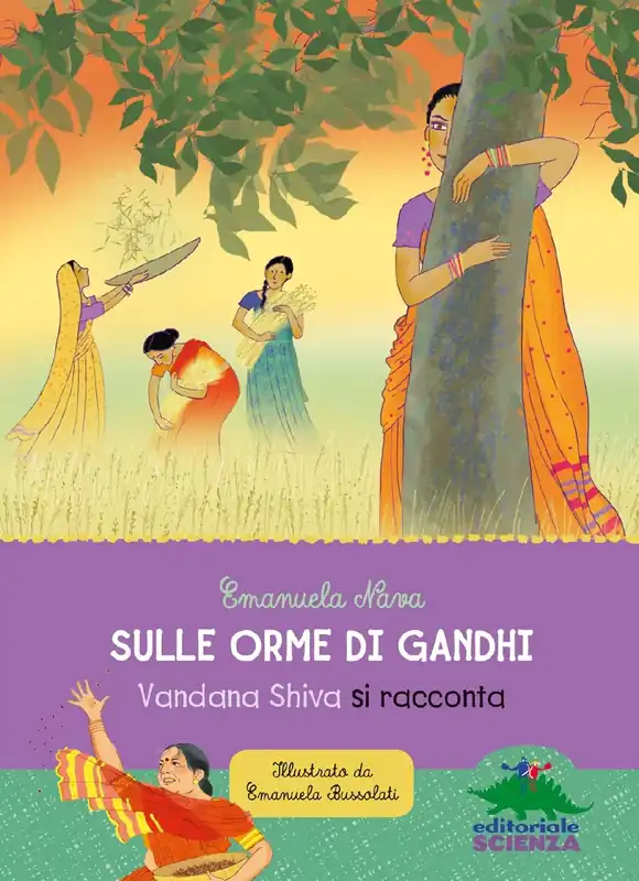 Affare Sulle orme di Gandhi Vandana Shiva si racconta