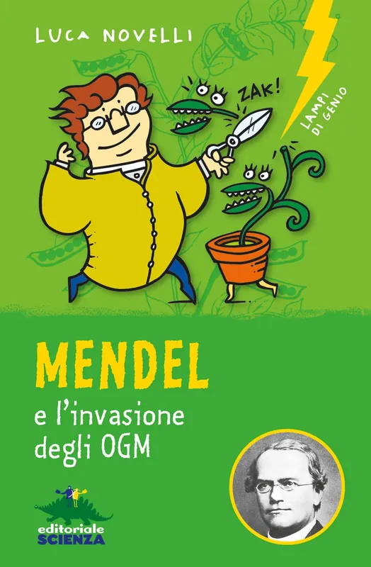 Mendel e l‘invasione degli OGM Super Prezzo