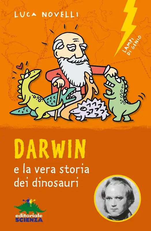Darwin e la vera storia dei dinosauri Più Venduto