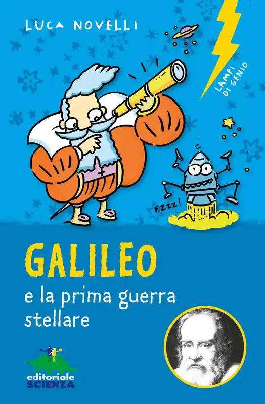 Galileo e la prima guerra stellare Offerta Del Giorno