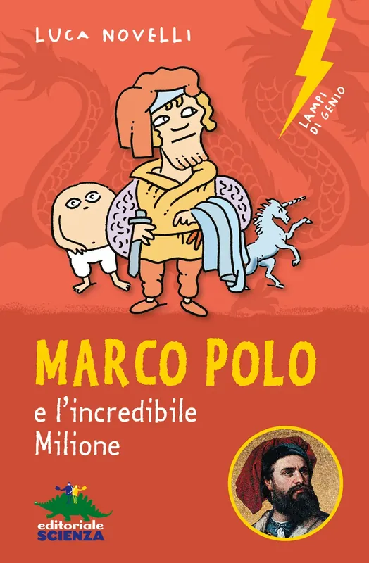 Occasione Imperdibile Marco Polo e l‘incredibile Milione
