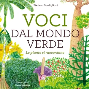 Reso Gratuito Voci dal mondo verde Le piante si raccontano