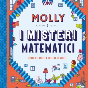 Più Venduto Molly e i misteri matematici