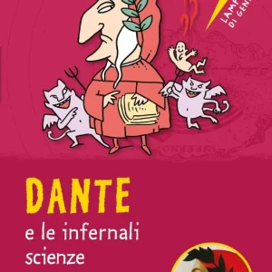 Dante e le infernali scienze Vendita Finale