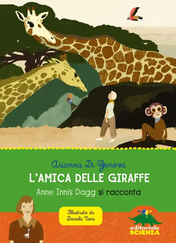 L’amica delle giraffe Anne Innis Dagg si racconta Subito Disponibile
