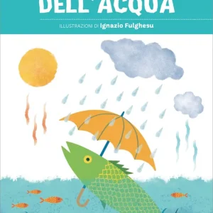 Il ciclo dell’acqua Esclusivo